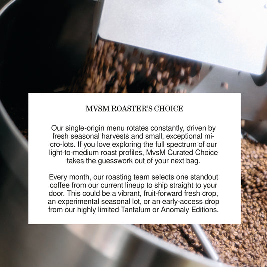 MVSM Roaster’s Choice