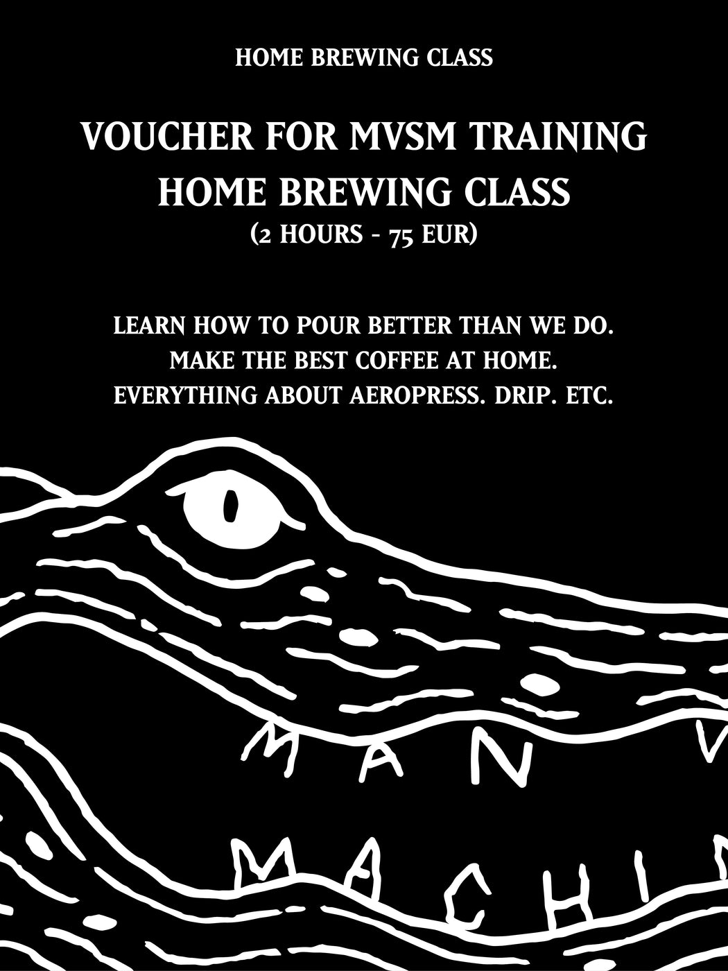 MVSM CLASS HOME BREWING