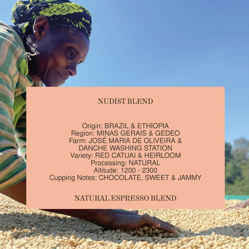 NUDIST BLEND, NATURAL ESPRESSO BLEND